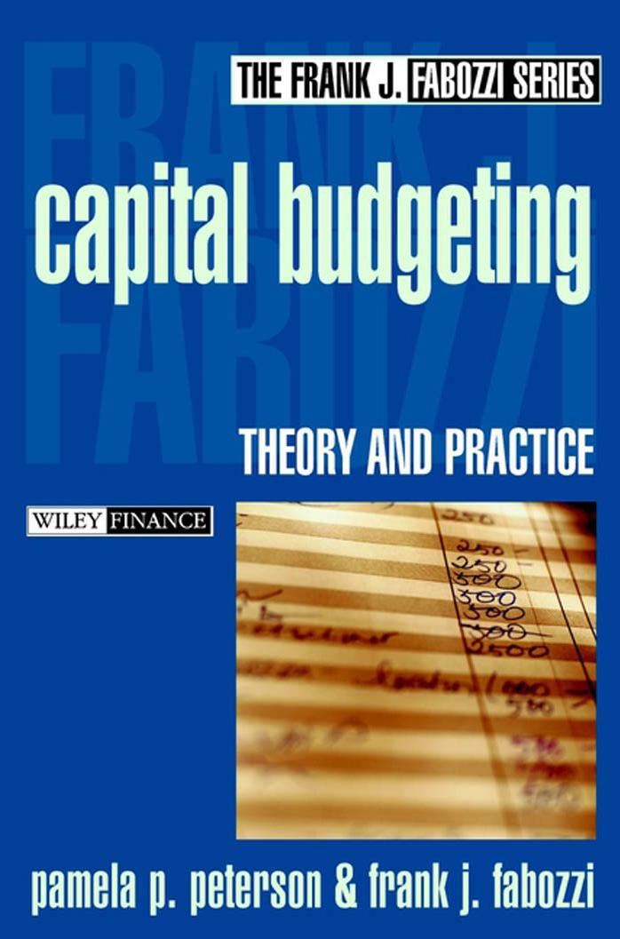 Capital Budgeting: Theory and Practice