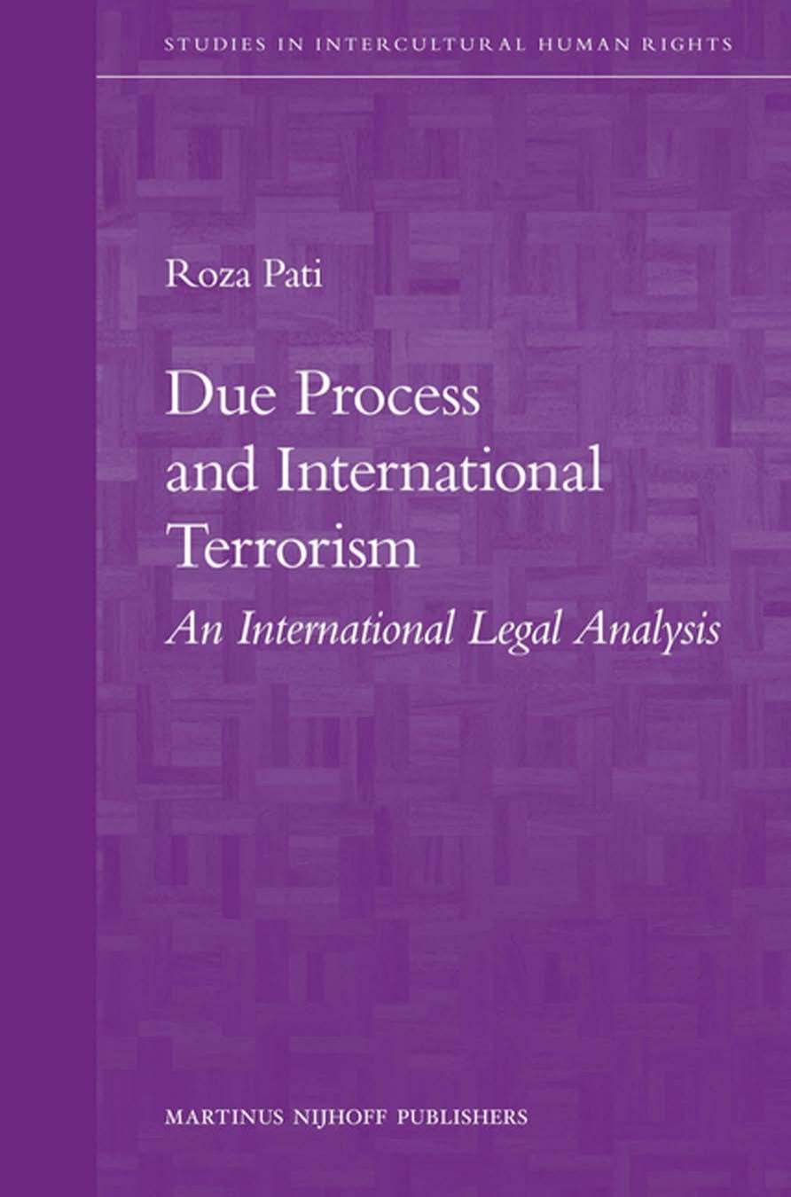 Due Process and International Terrorism (Studies in Intercultural Human Rights)