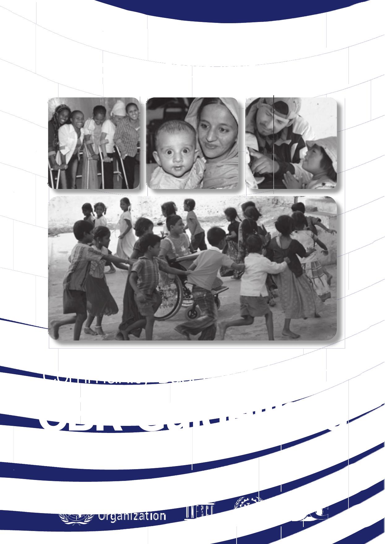 Community-based rehabilitation: cBr guidelines