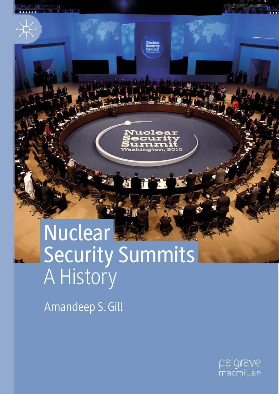 Nuclear Security Summits: A History