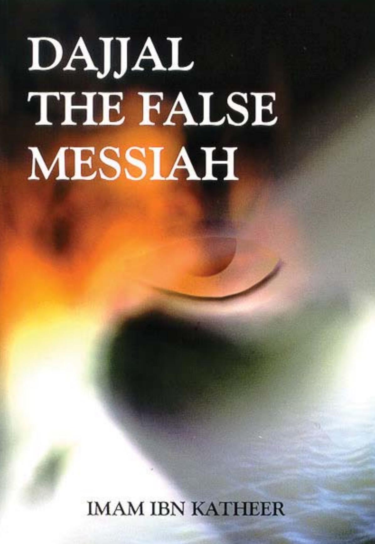 Dajjal The False Messiah