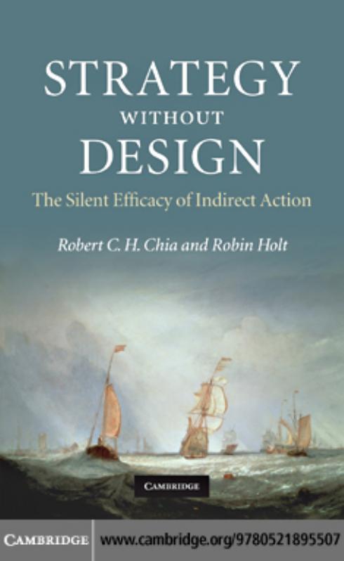 Strategy without Design: The Silent Efficacy of Indirect Action