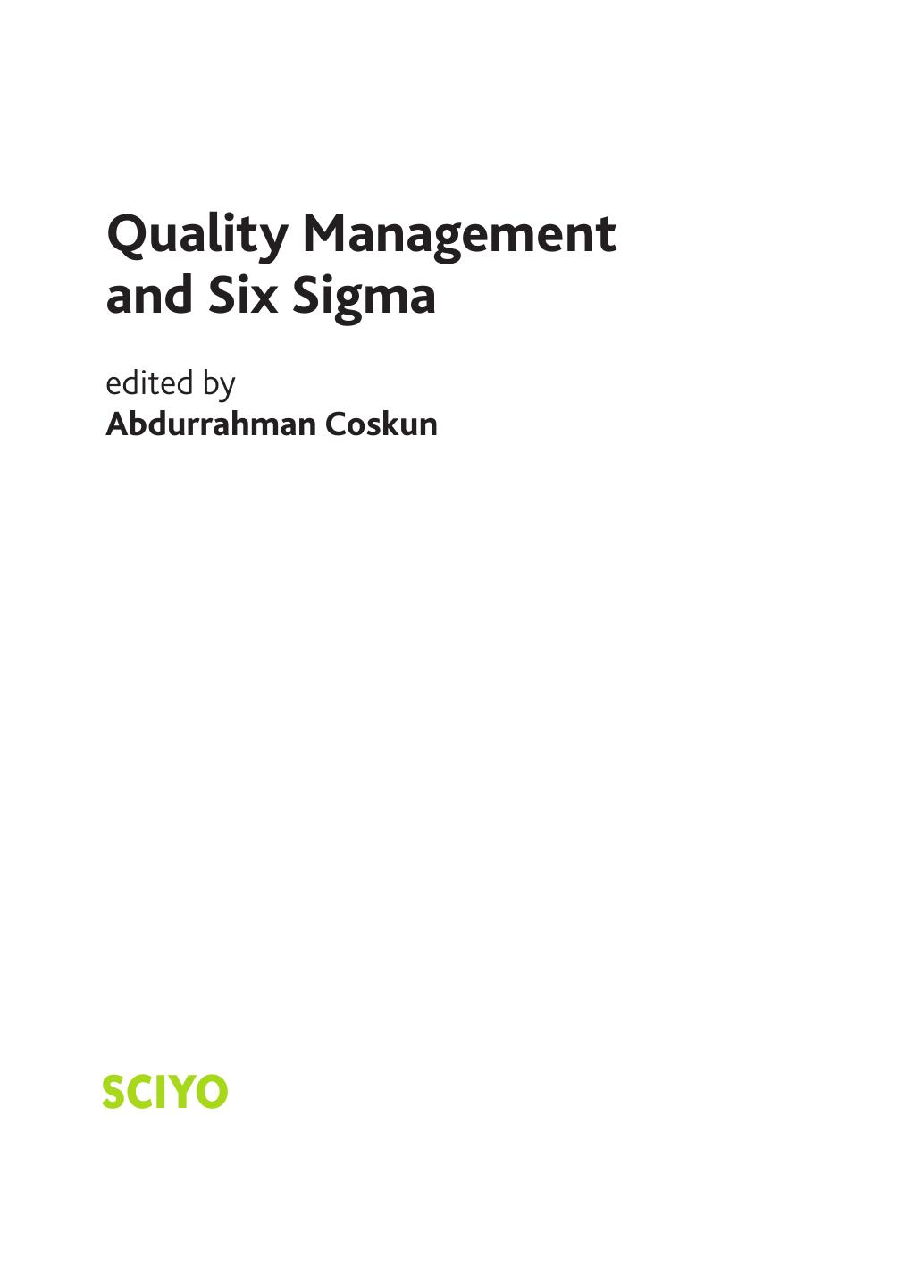 2010 Quality Management and Six Sigma (Sciyo)