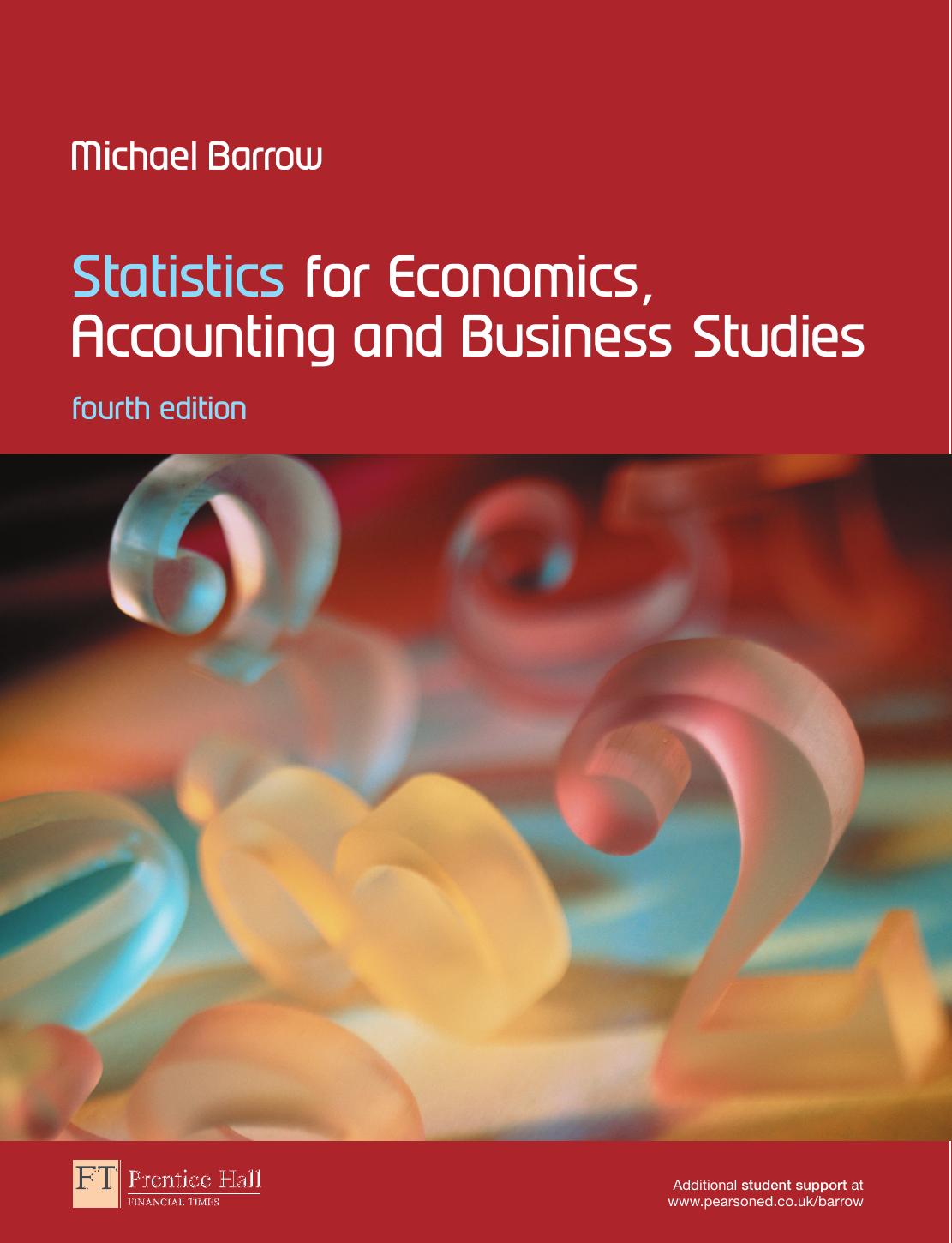 Statistics for Economics, Accounting and Business Studies