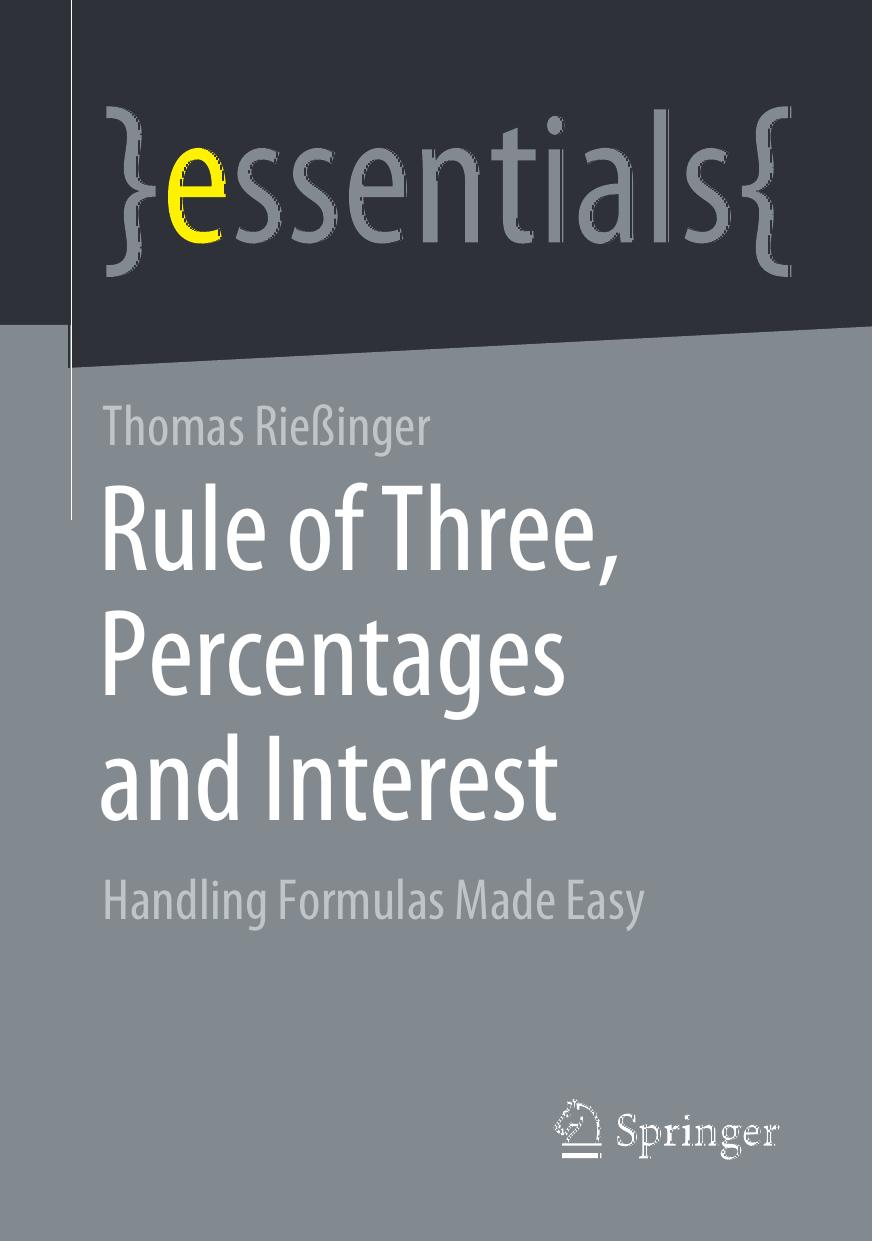 Rule of Three, Percentages and Interest
