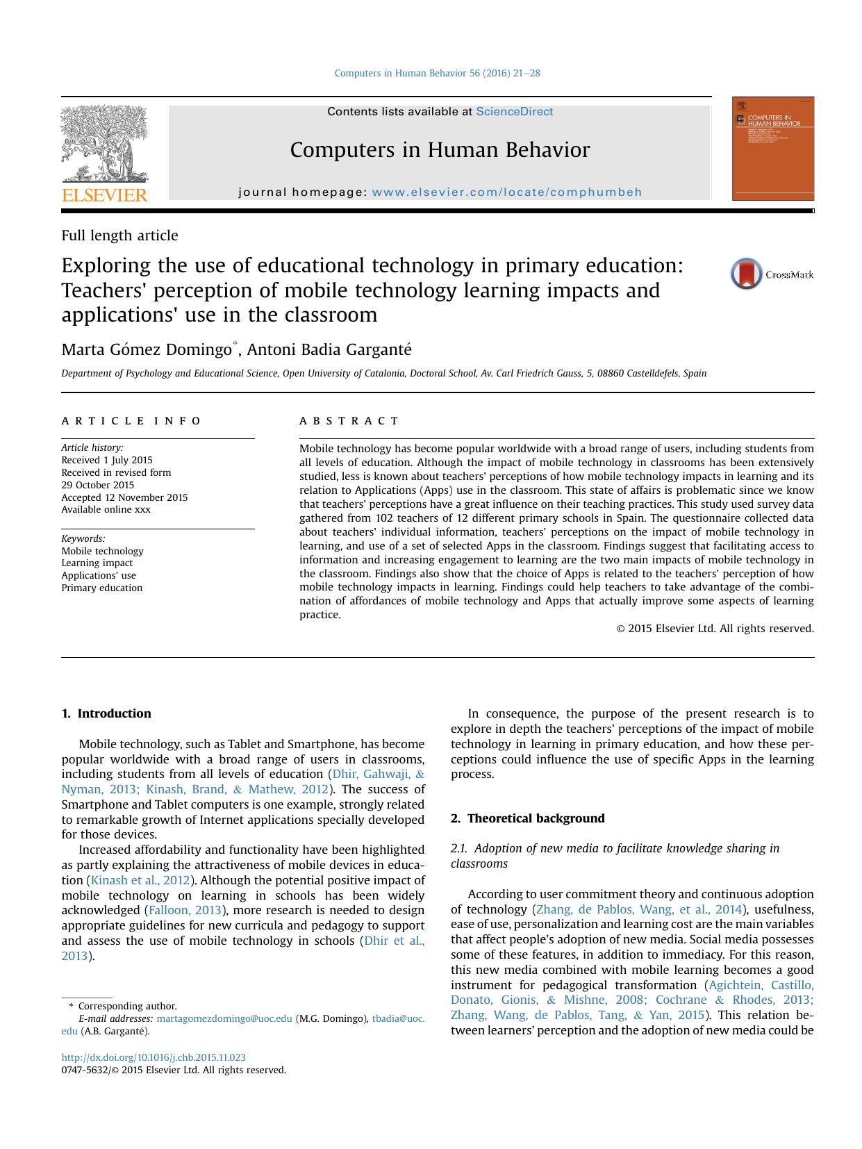 Exploring the use of educational technology in primary education: Teachers' perception of mobile technology learning impacts and applications' use in the classroom