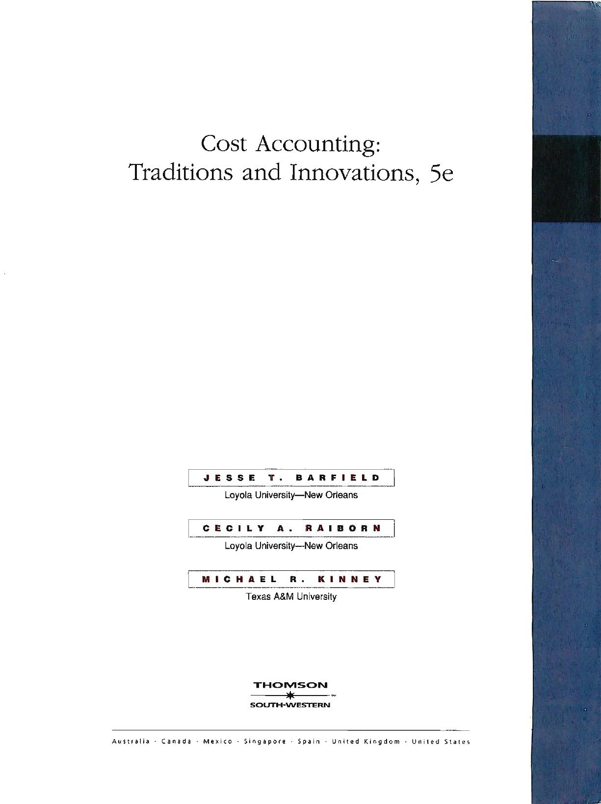 Cost Accounting: Traditions and Innovations