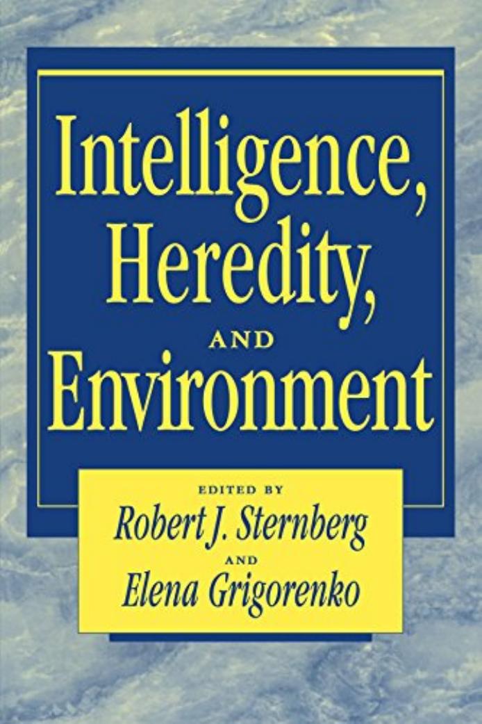 Intelligence, Heredity and Environment