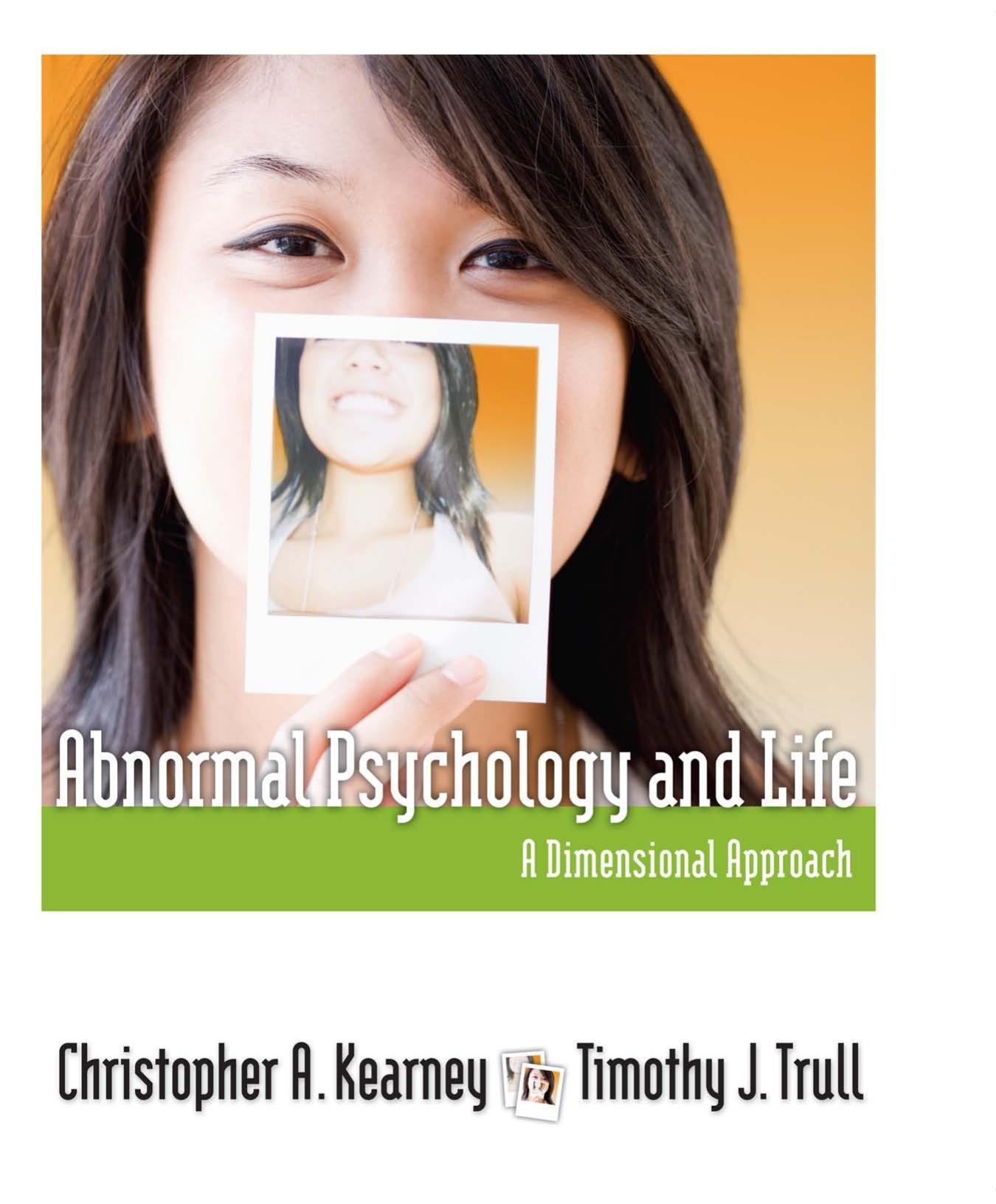 Abnormal Psychology and Life: A Dimensional Approach