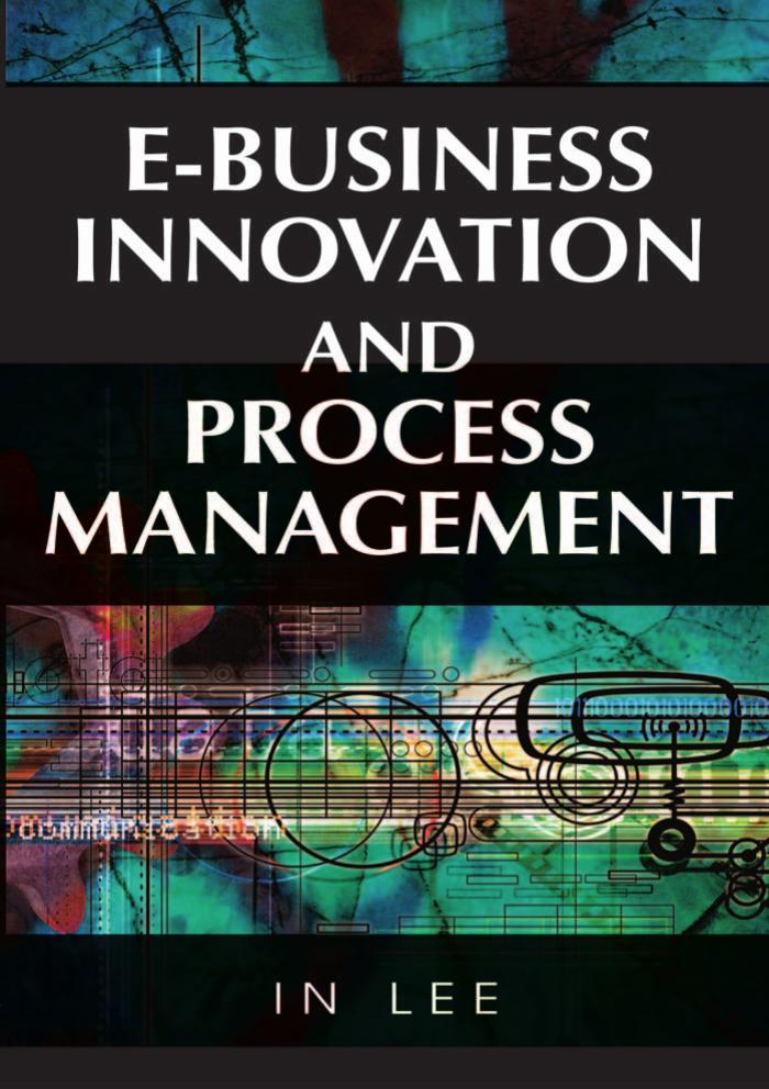 E-Business Innovation and Process Management