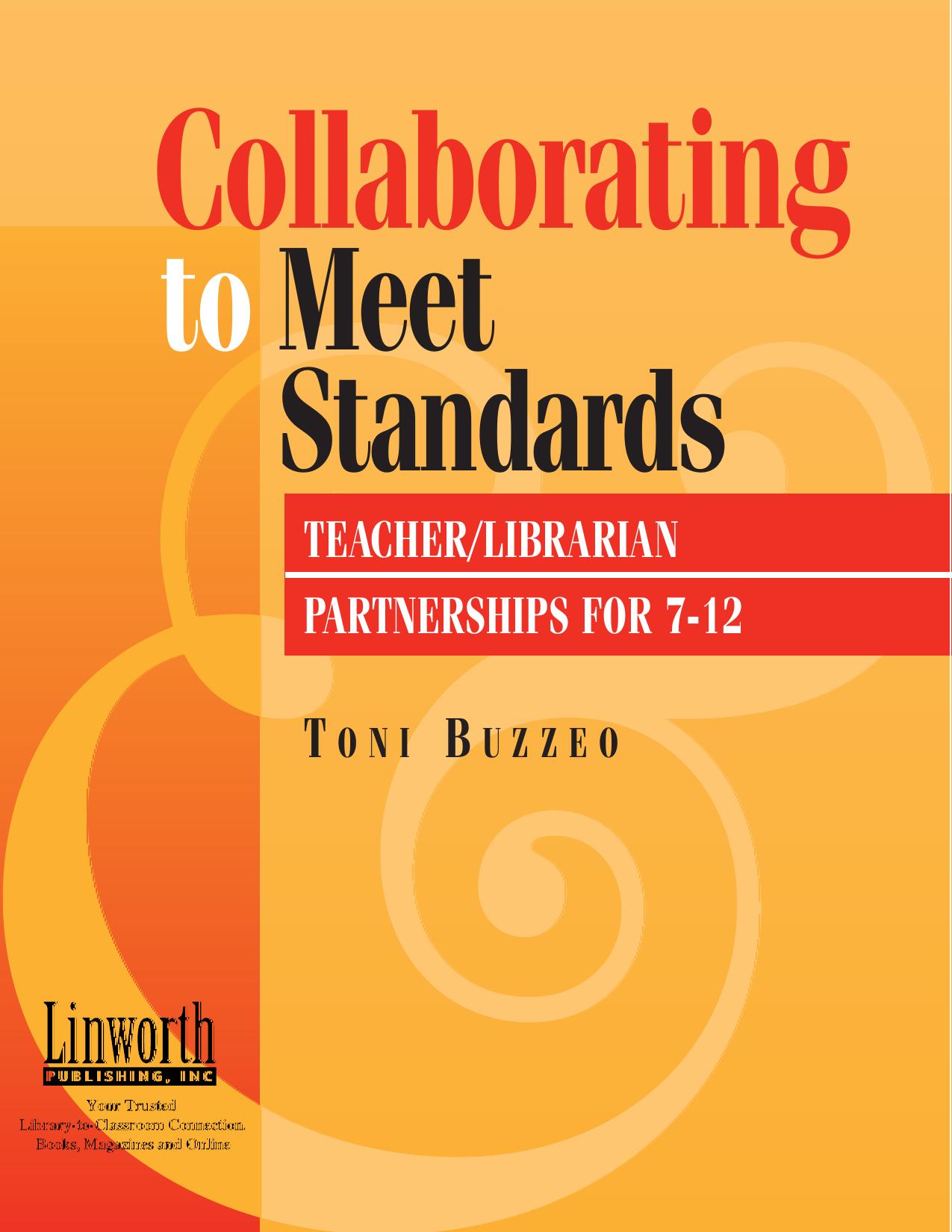 Collaborating to Meet Standards