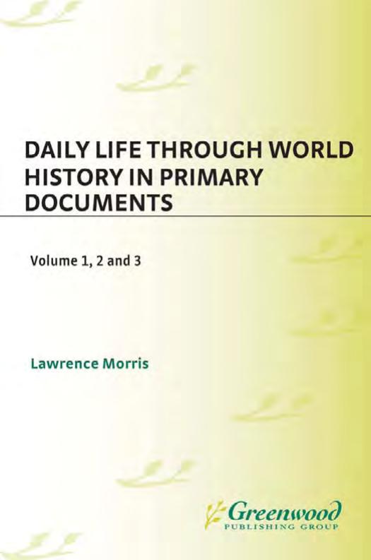Daily Life through World History in Primary Documents