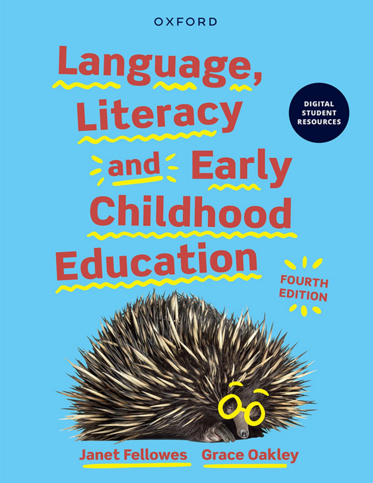 Literacy, Language and Early Childhood Education