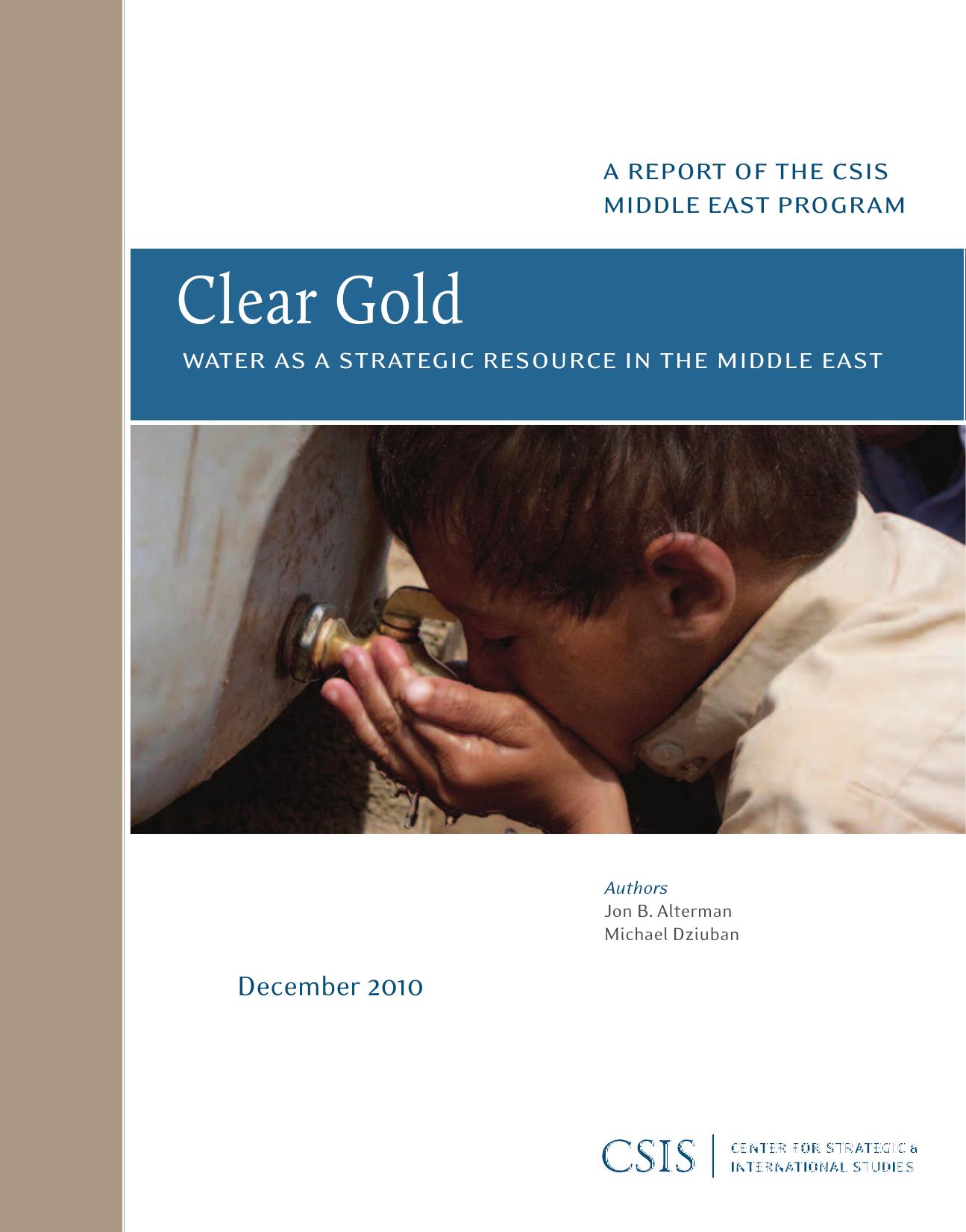Clear Gold Water as a Strategic Resource in the Middle East