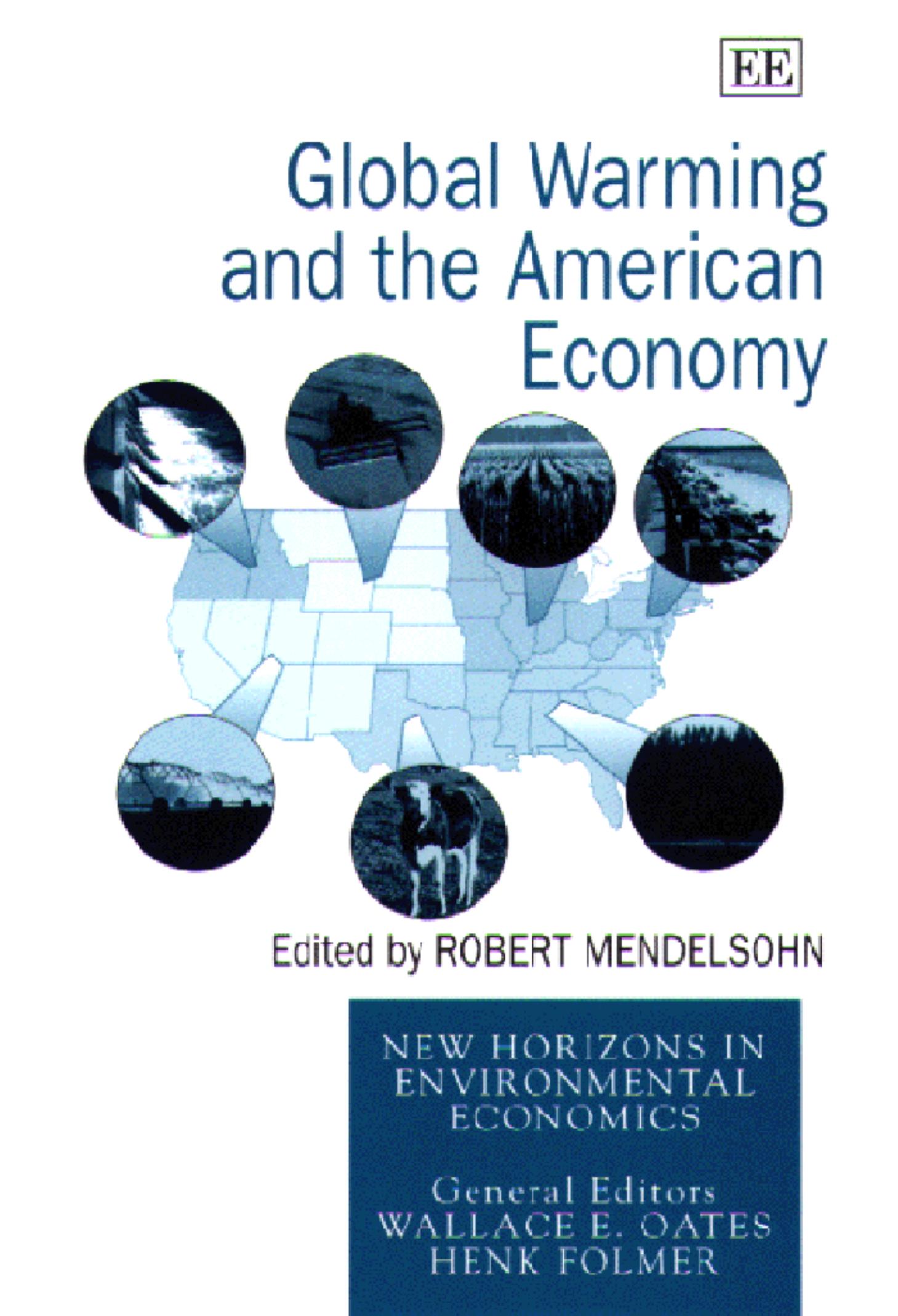 (New Horizons in Environmental Economics) Robert Mendelsohn