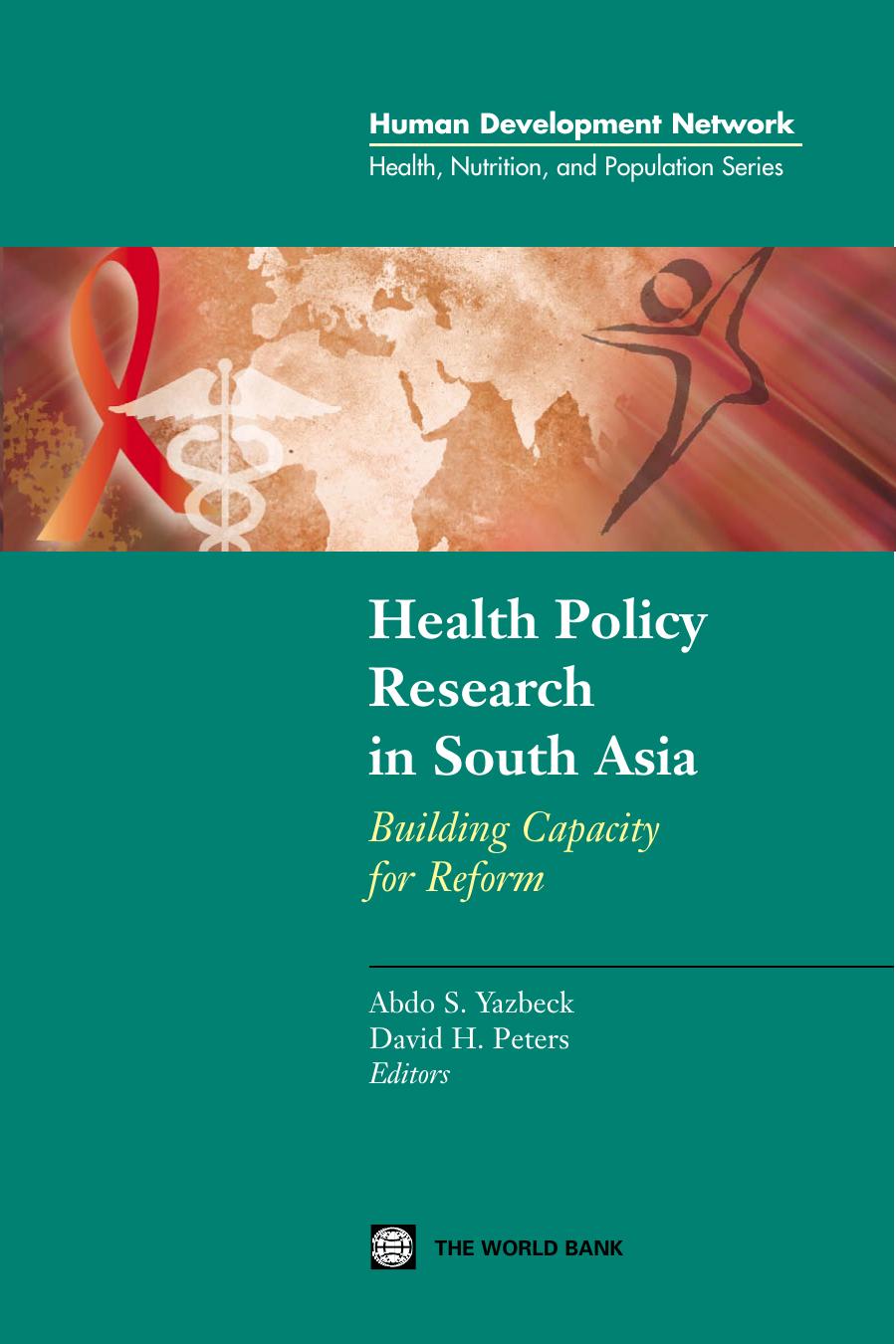 Health Policy Research in South Asia: Building Capacity for Reform