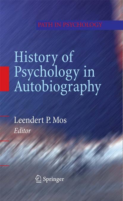 (Path in Psychology) Erika Apfelbaum (auth.), Leendert P. Mos (eds.)