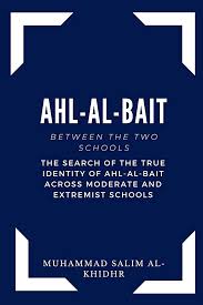 Ahl-al-Bait between the two schools