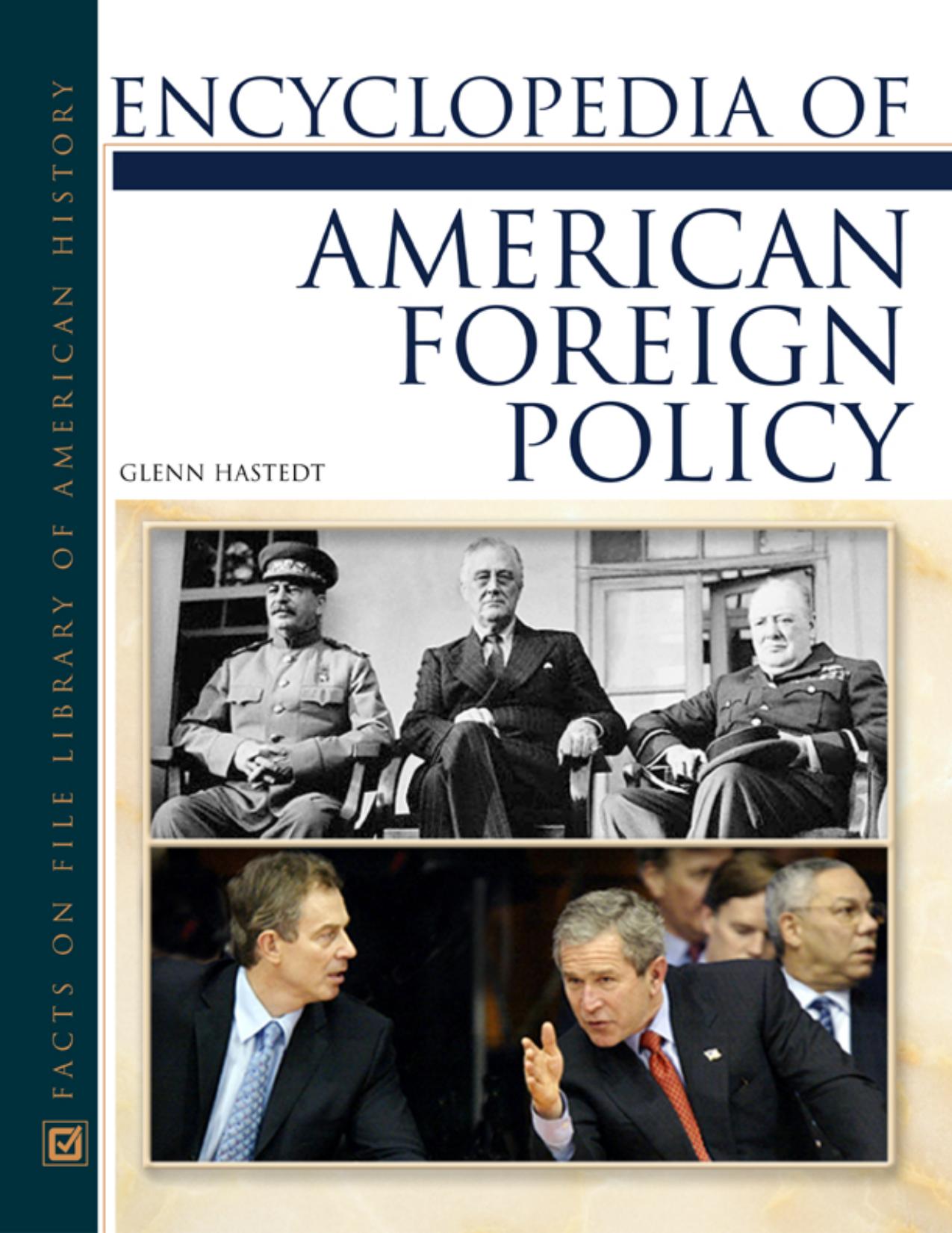 Encyclopedia of American Foreign Policy