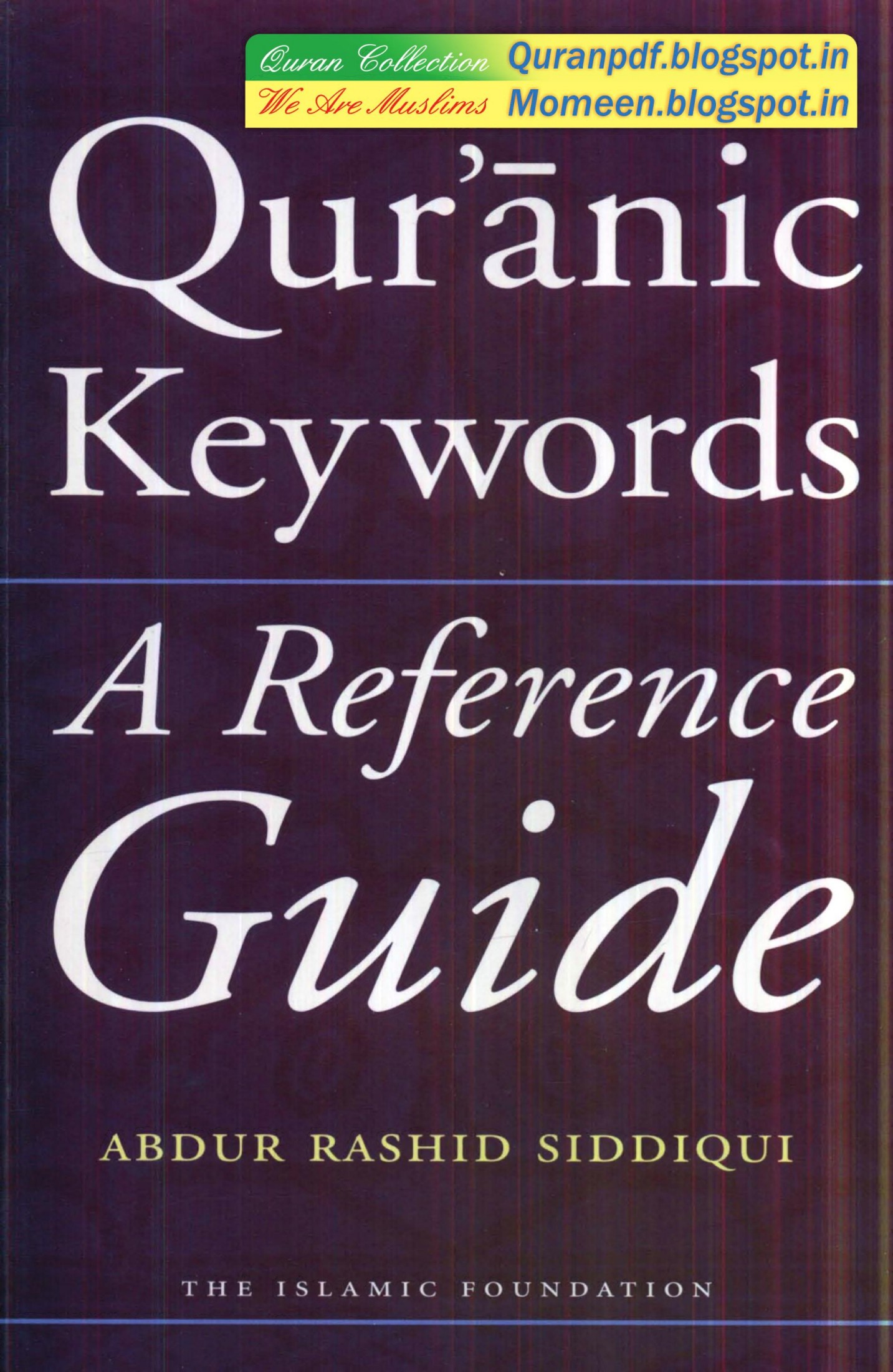 Quranic Key Words A Reference Guide