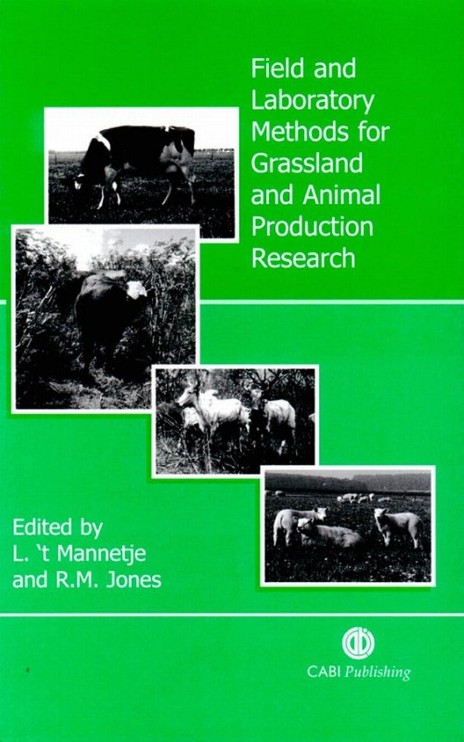 Field and Laboratory Methods for Grassland and Animal Production Research