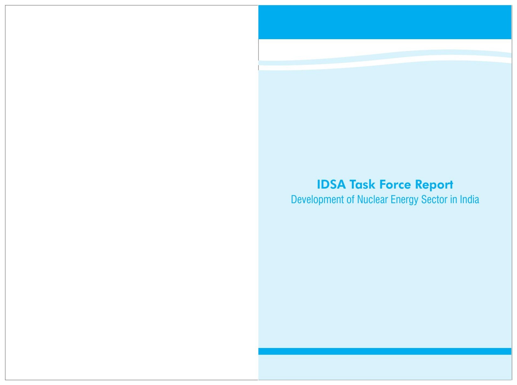 Development of Nuclear Energy Sector in India