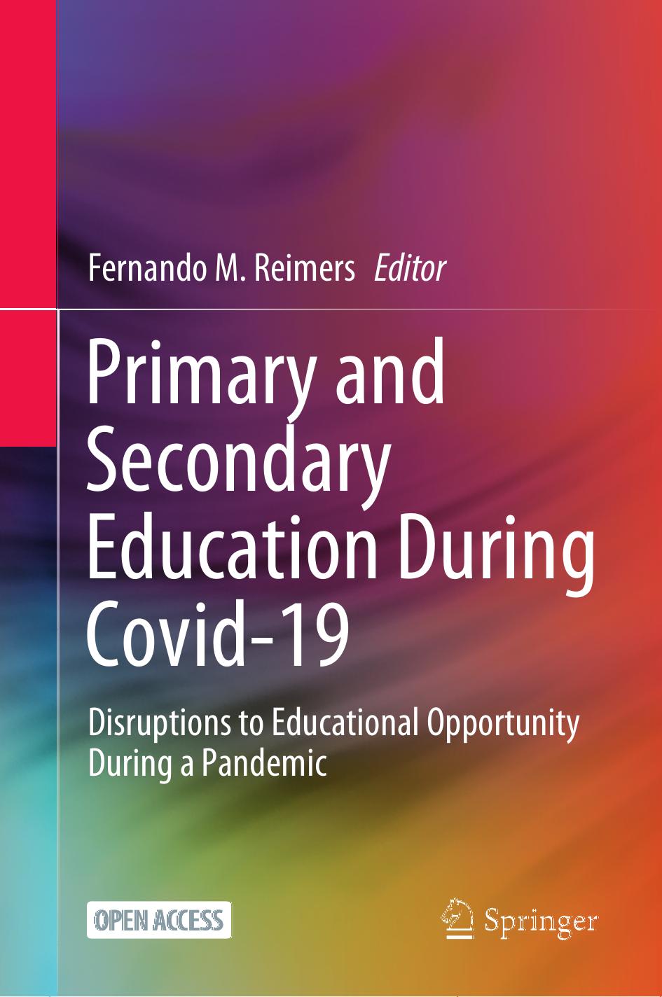 Primary and Secondary Education During Covid-19