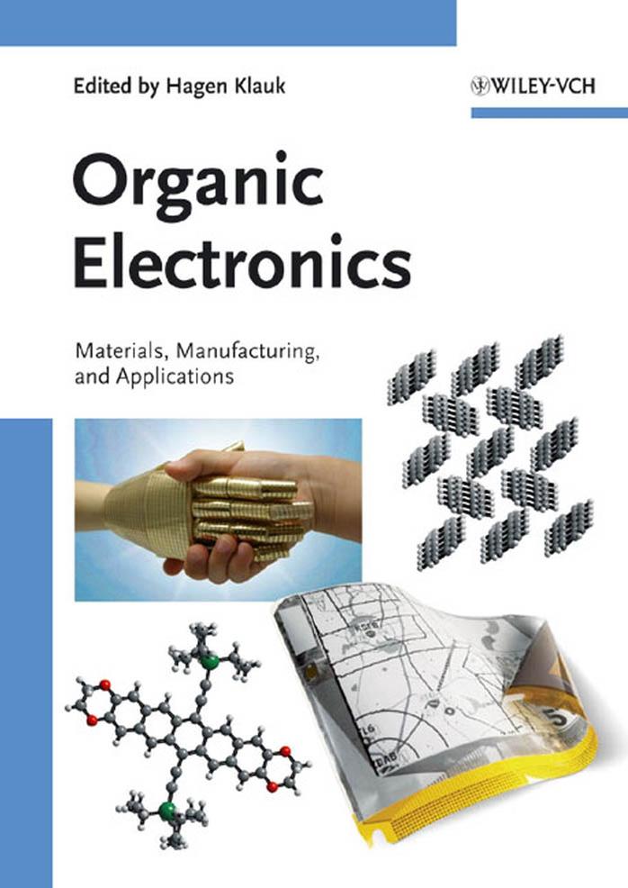 Organic Electronics: Materials, Manufacturing and Applications