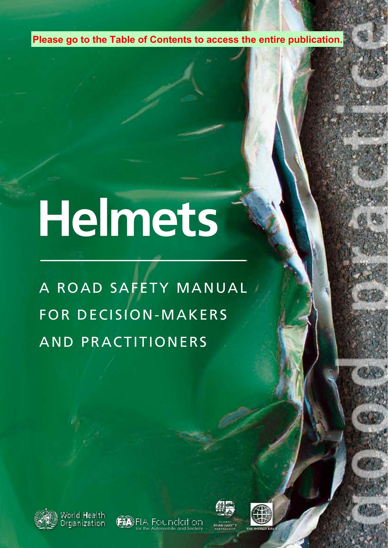 Helmets : a road safety manual for decision-makers and practitioners