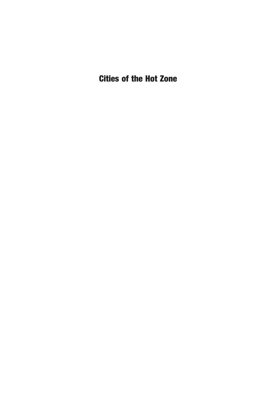 Cities of the Hot Zone