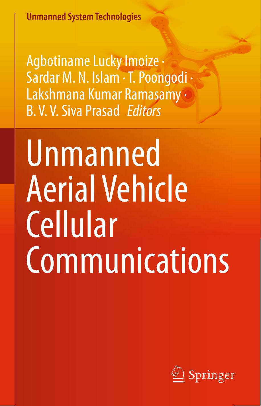 Unmanned Aerial Vehicle Cellular Communications