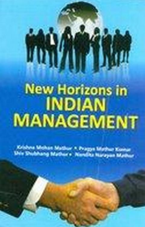 NEW HORIZONS IN INDIAN MANAGEMENT