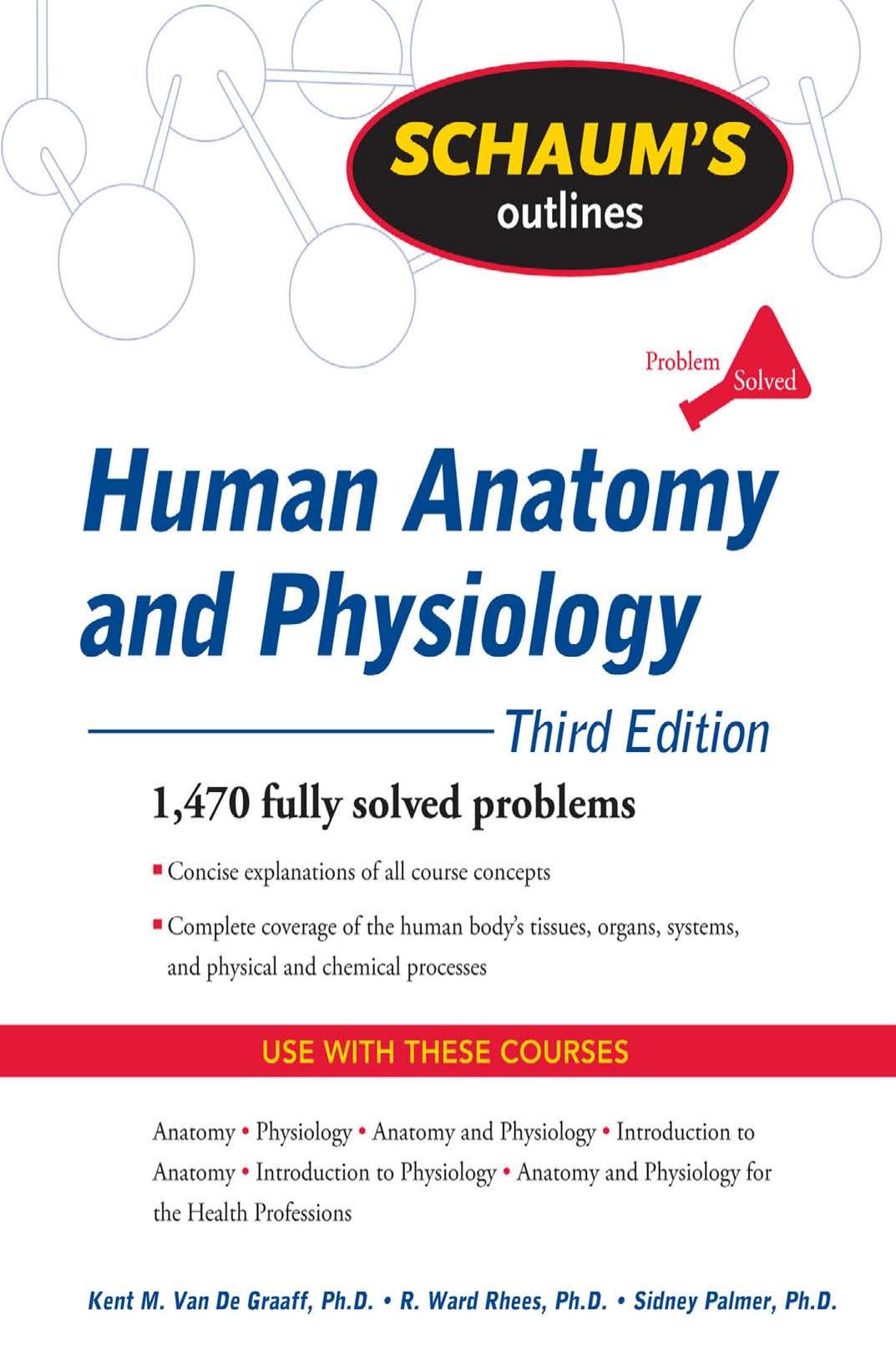 Schaums Outline of Human Anatomy and Physiology 3rd Ed