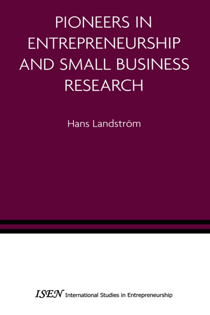 Springer,.Pioneers in Entrepreneurship and Small Business Research.[2005]