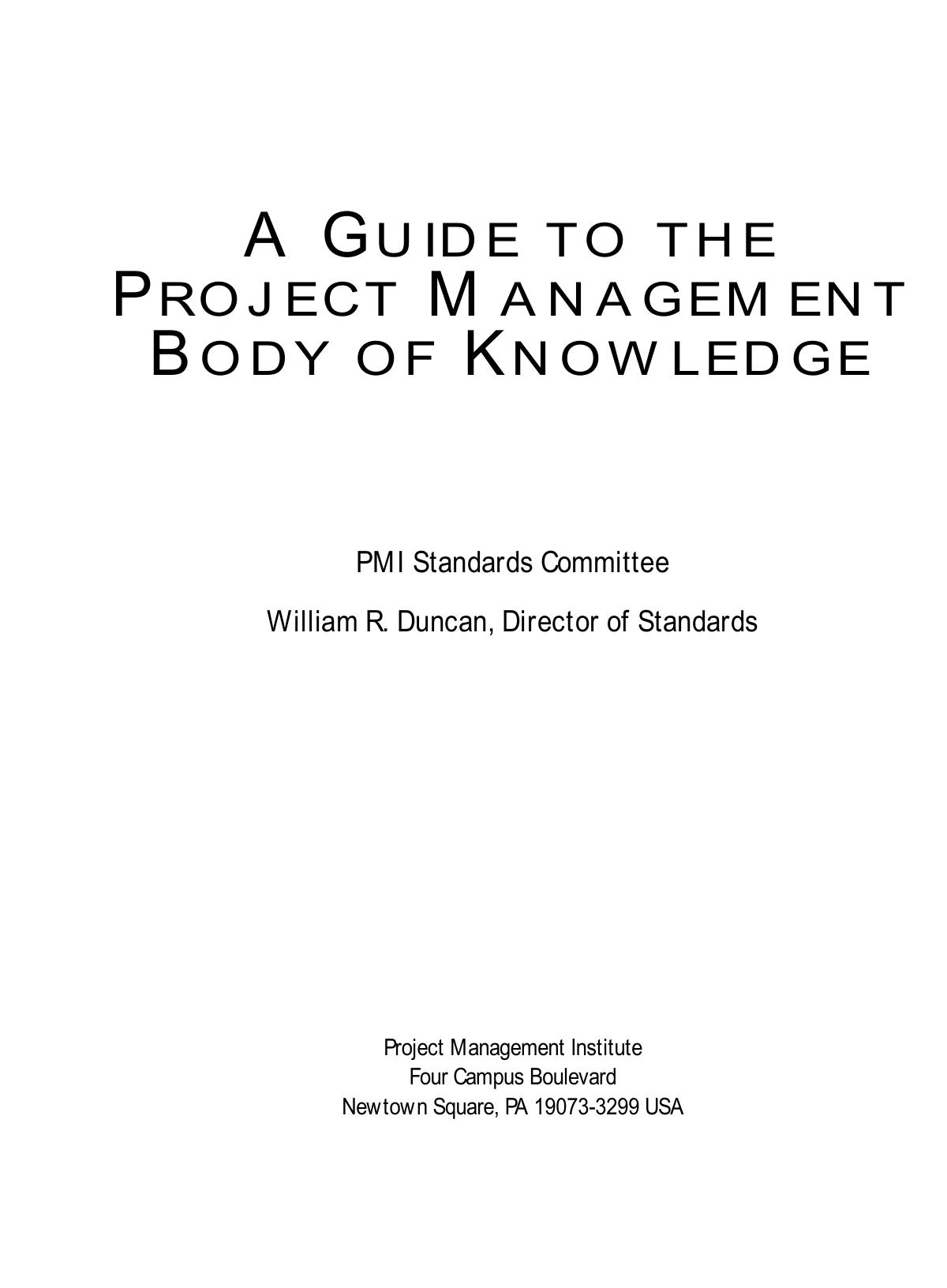 A Guide to he Project Management Body of Knowledge