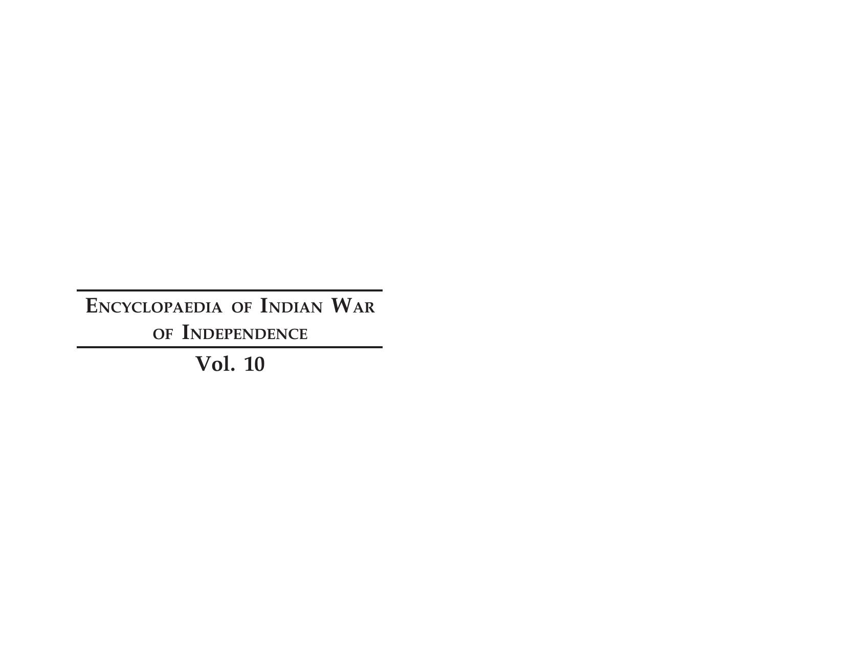 Encyclopaedia of Indian War of Independence (Vol. 10).pmd