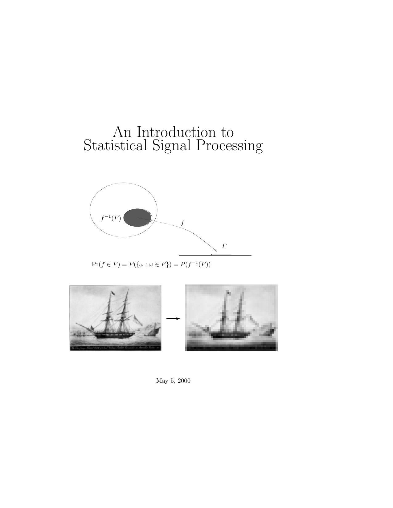 An Introduction to Statistical Signal Processing
