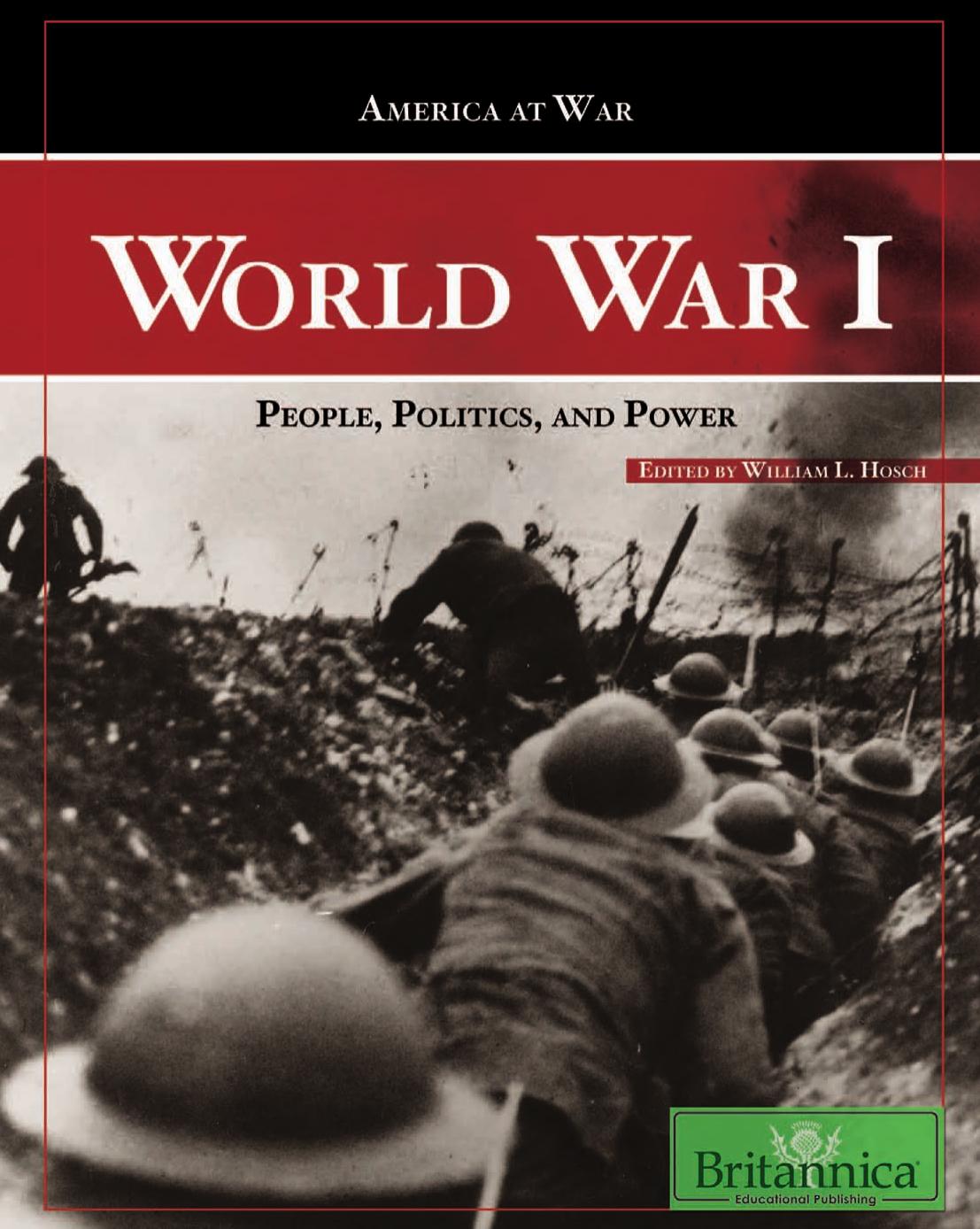 AMERICA AT WAR WORLD WAR I: PEOPLE, POLITICS, AND POWER