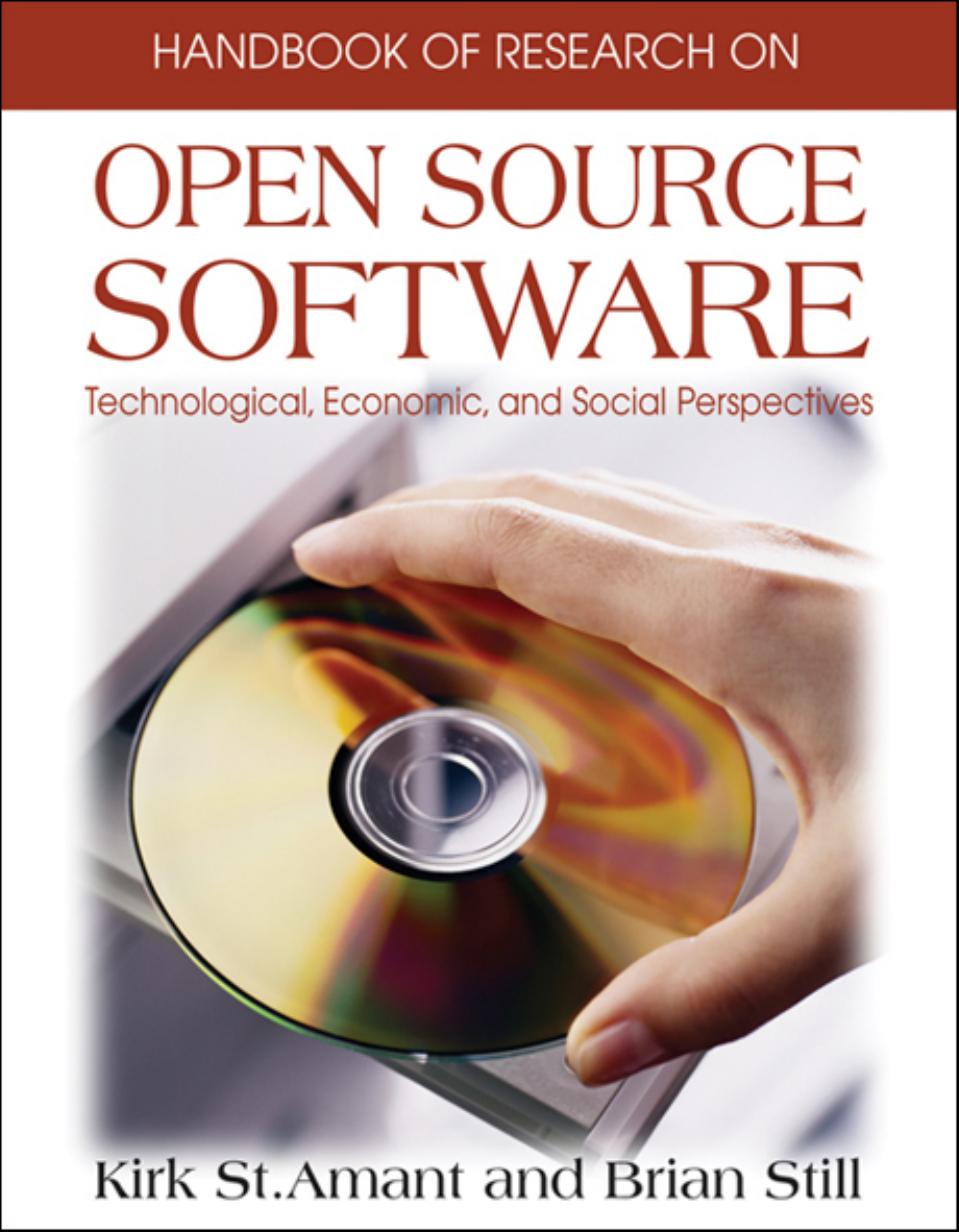 Handbook of Research On Open Source Software : Technological, Economic, and Social Perspectives