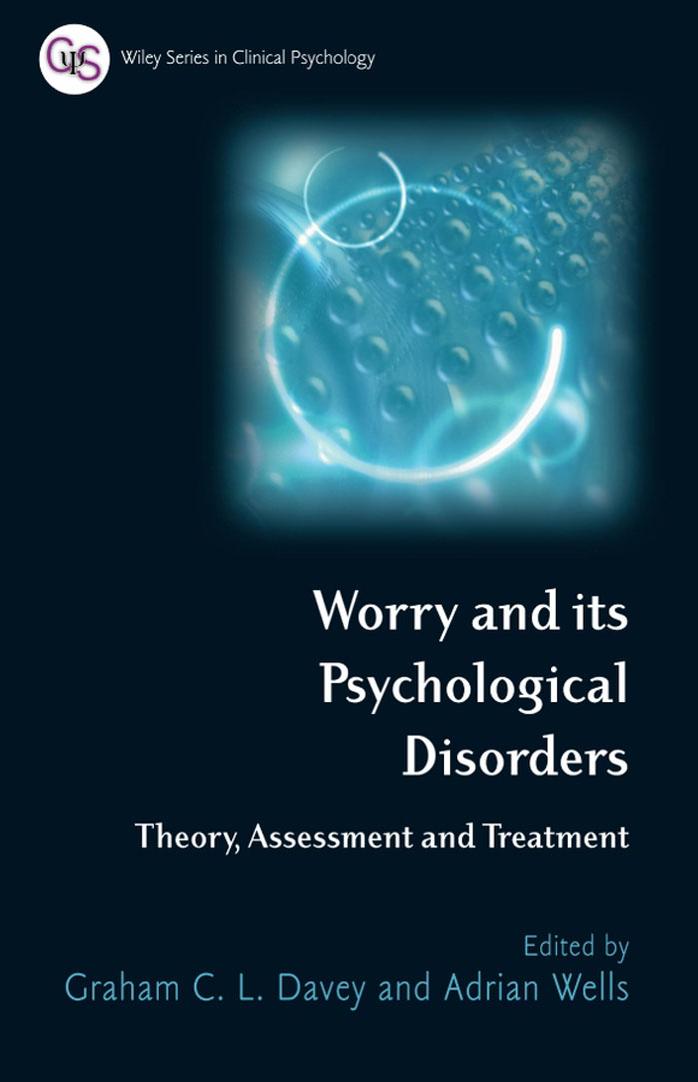 (Wiley Series in Clinical Psychology) Graham C. L. Davey , Adrian Wells