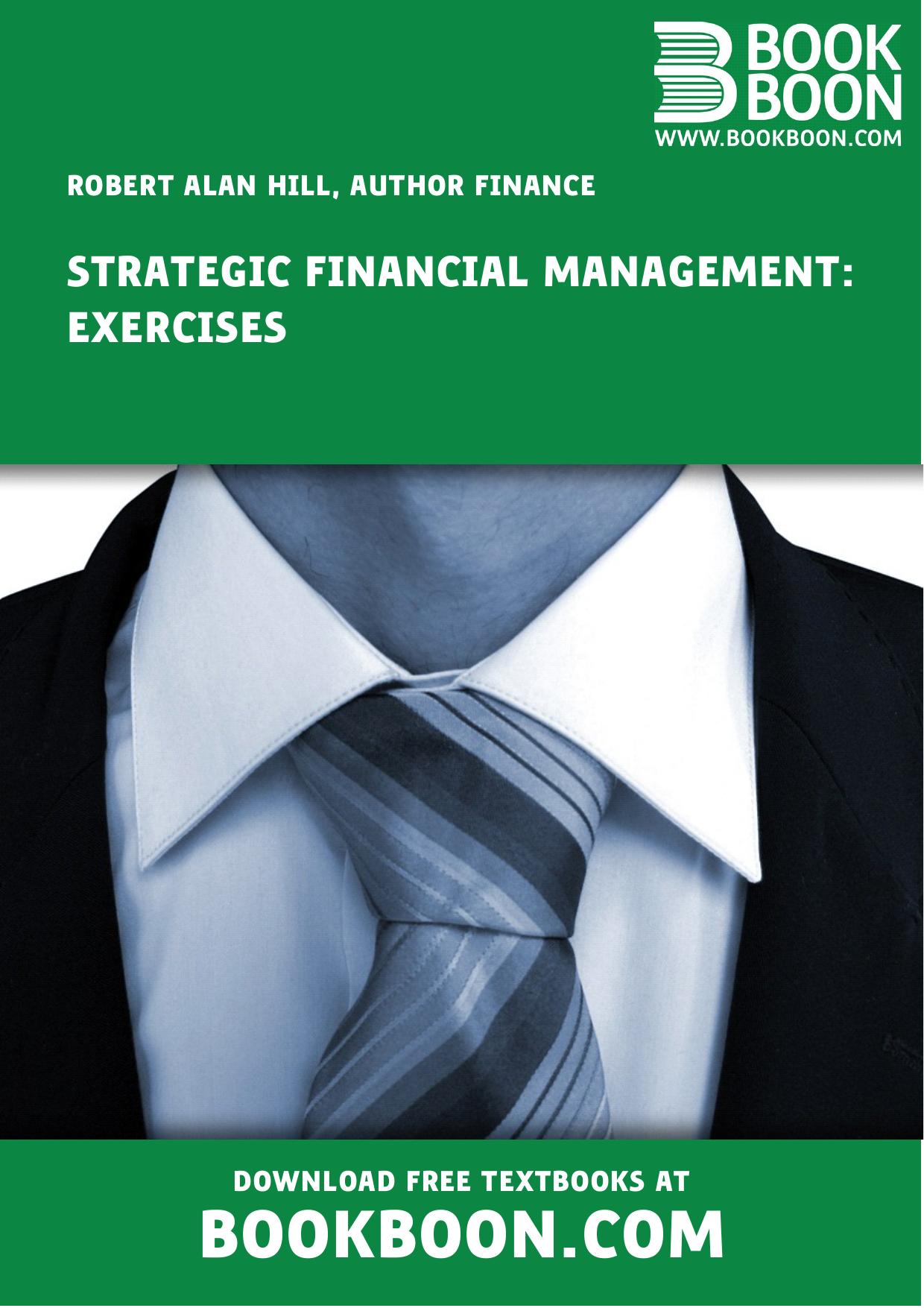 Strategic Financial Management: Exercises