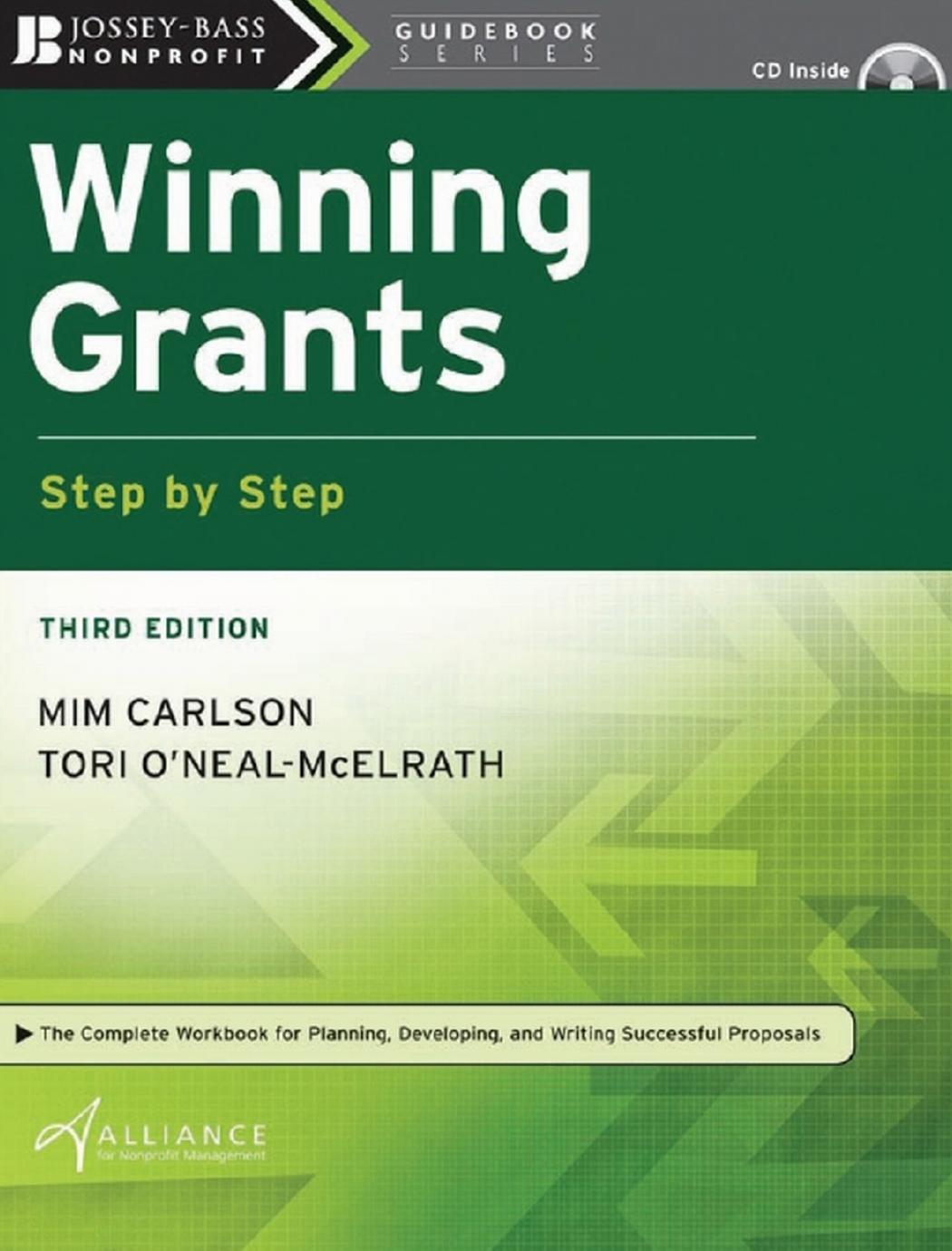 Winning Grants Step by Step The Jossey Bass Nonprofit Guidebook Series by Mim Carlson