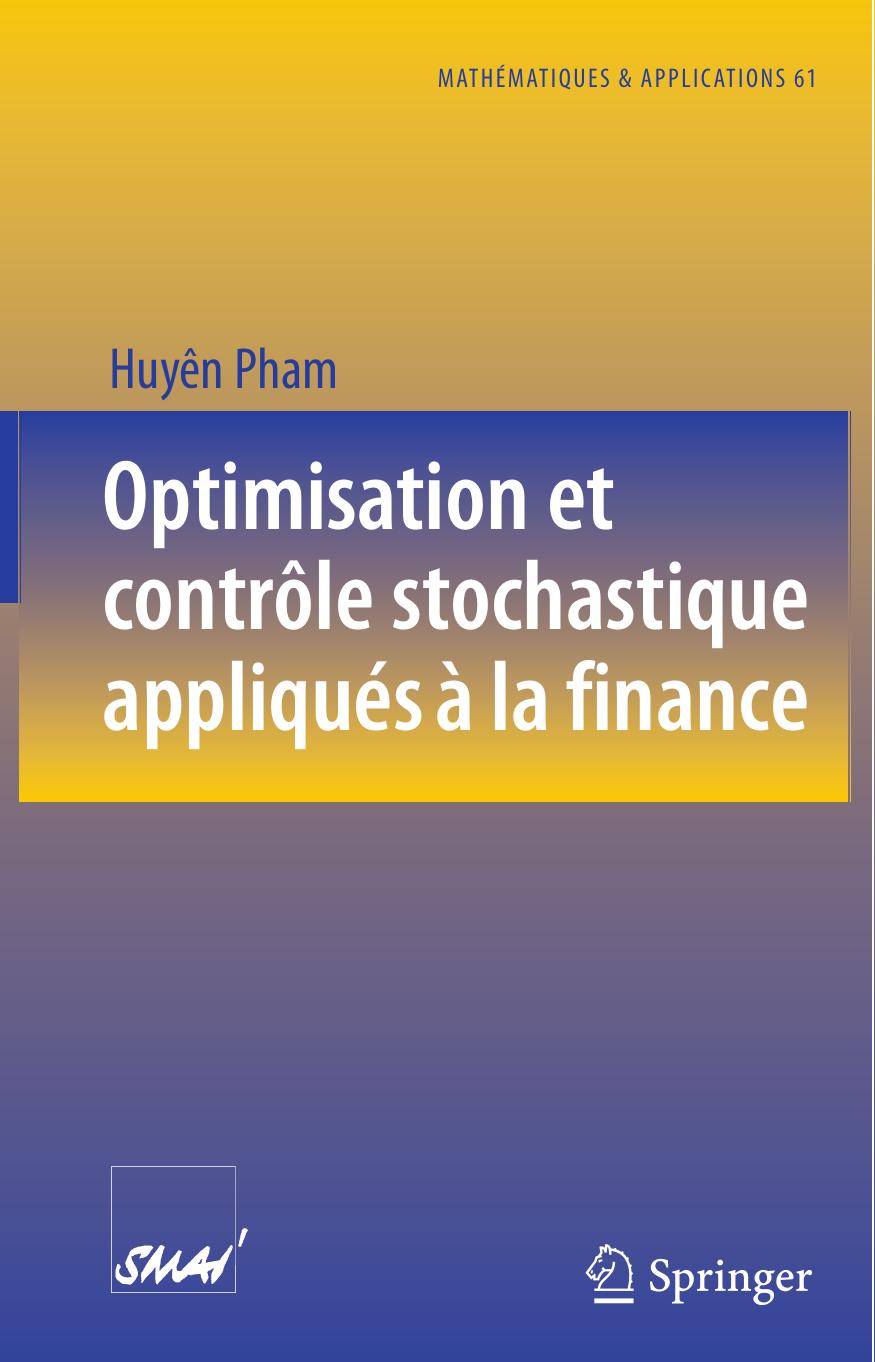 Optimisation et contrôle stochastique appliqués à la finance
