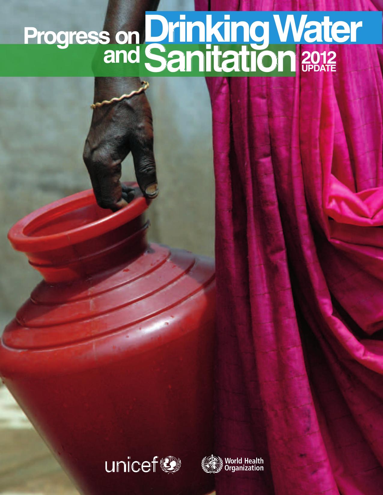 Progress on Drinking Water and Sanitation: 2012 Update