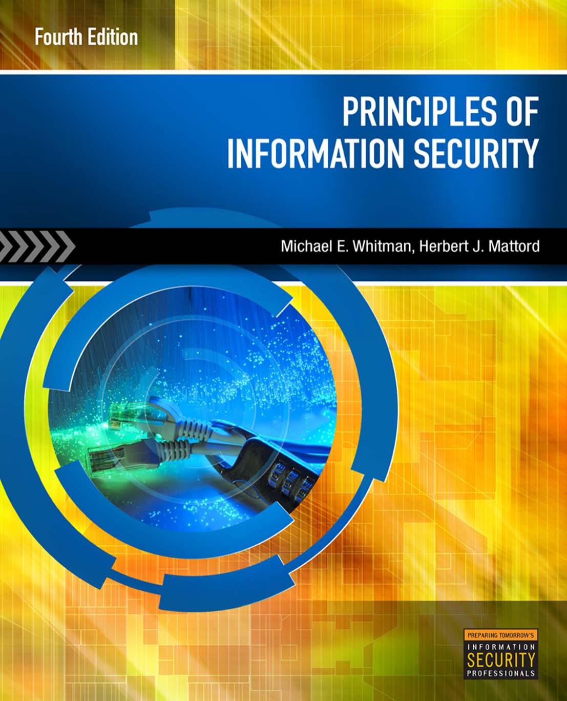 Principles of Information Security (Fourth Edition)
