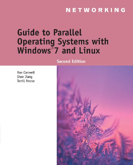 Guide to Parallel Operating Systems with Windows 7, 2nd ed.