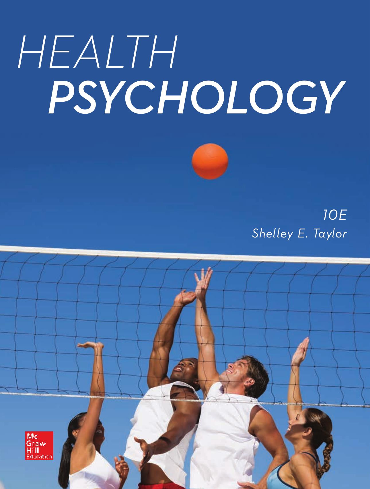 HEALTH PSYCHOLOGY; TENTH EDITION