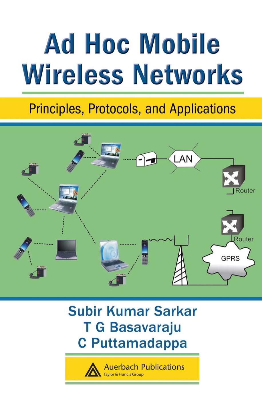 ad-hoc-mobile-wireless-networks-principles-protocols-and-applications.9781420062212.29750 (4)