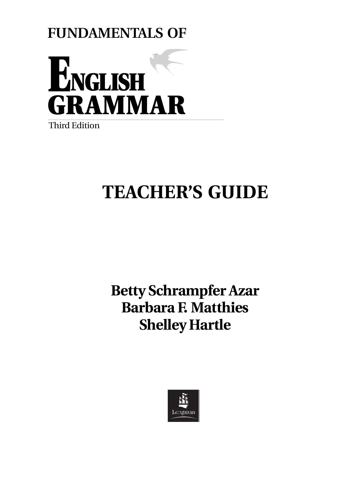 Fundamentals of English Grammar-Teacher s Guide 0130136344