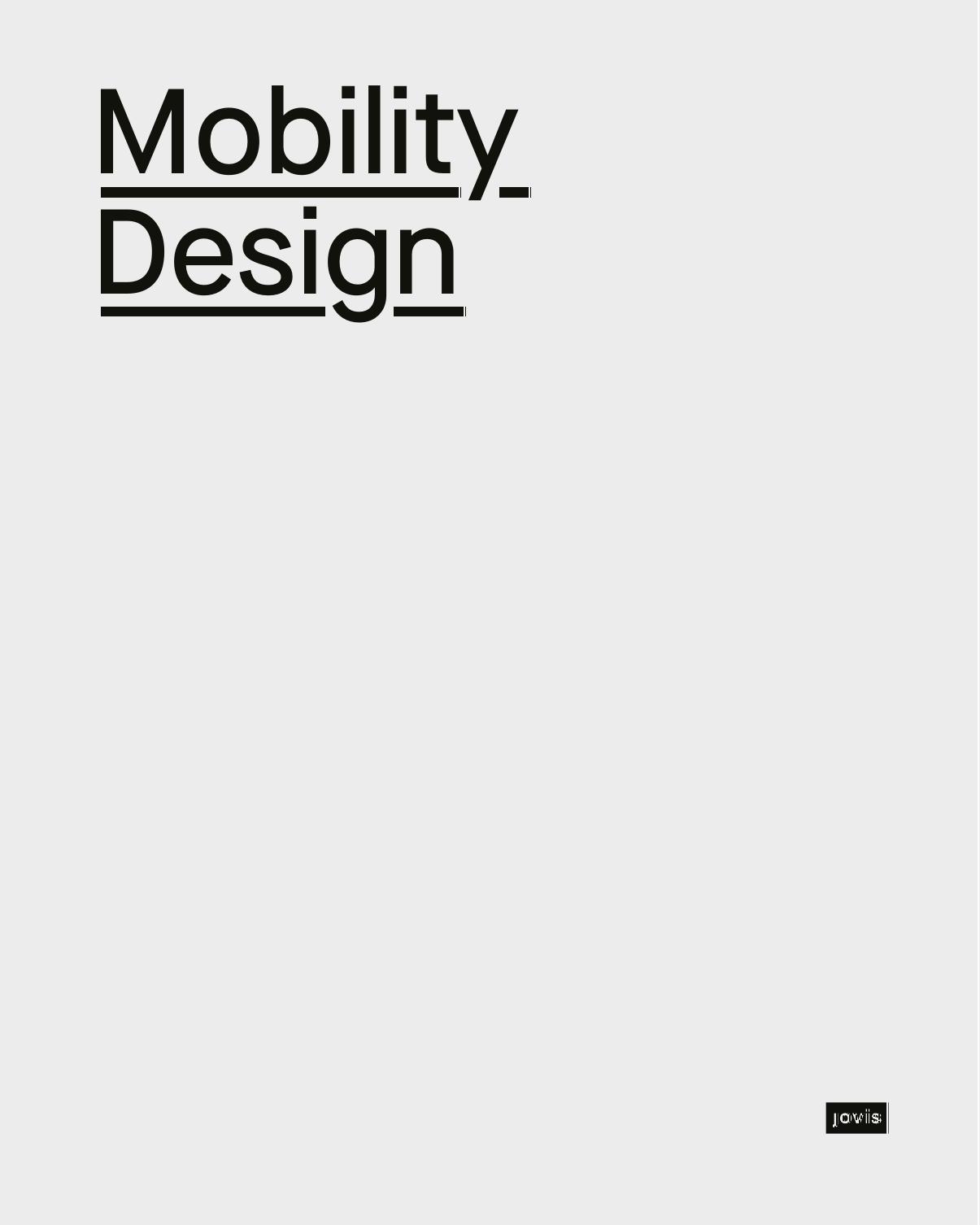 Mobility Design Shaping Future Mobility Volume 2 Research